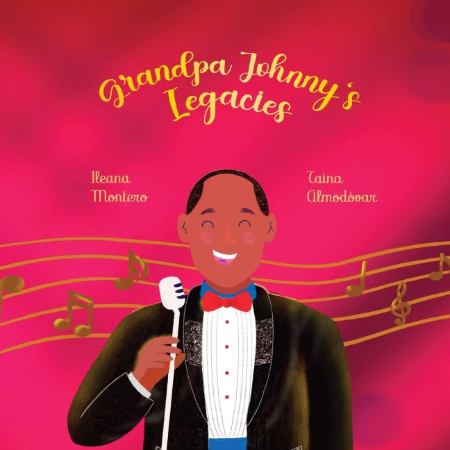 Grandpa Johnnys Legacies