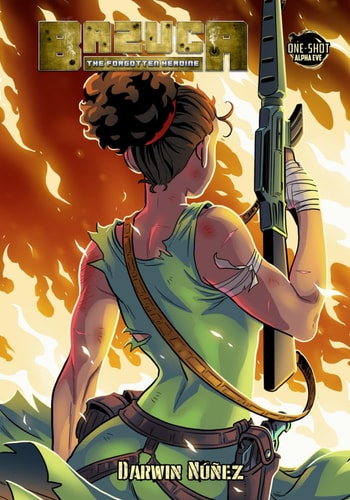 Bazuca The Forgotten Heroine