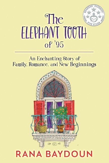 The Elephant Tooth of 95: An Enchanting Story of Family, Romance and New Beginnings