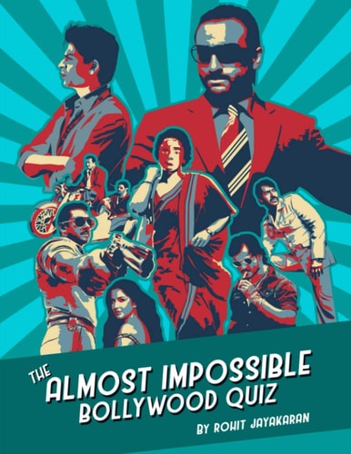The Almost Impossible Bollywood Quiz
