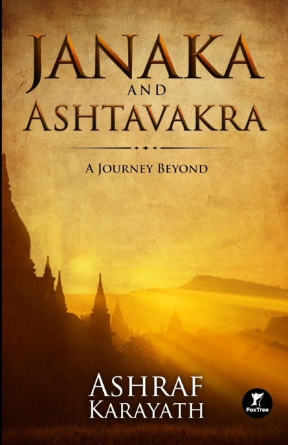 Janaka and Ashtavakra: A Journey Beyond