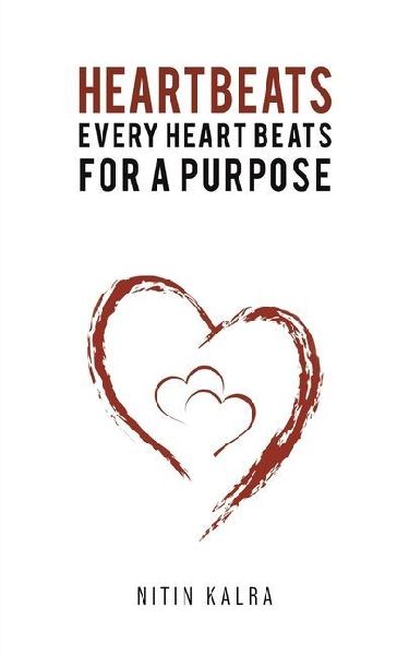 Heartbeats: Every Heart Beats for a Purpose