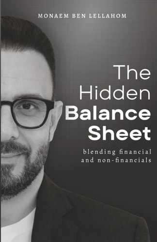 The Hidden Balance Sheet: Blending Financial and Non-financials