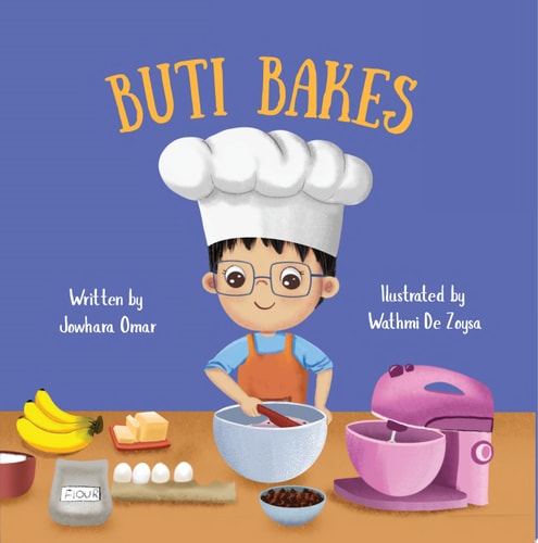 Buti Bakes: A Little Boy's First Baking Adventure [RECIPE INCLUDED]