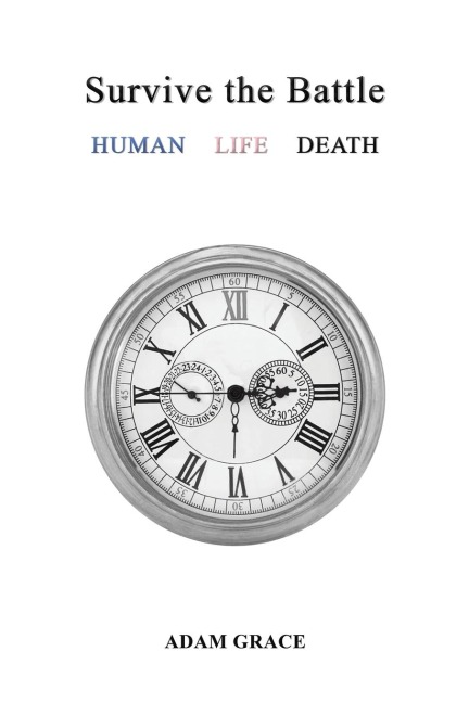 Survive the Battle: Human Life Death