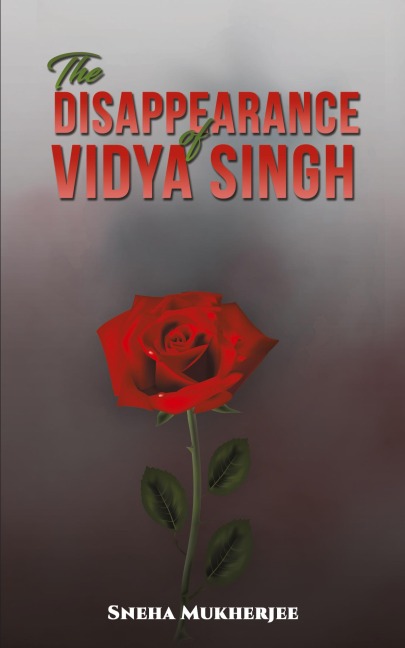 The Disappearance of Vidya Singh