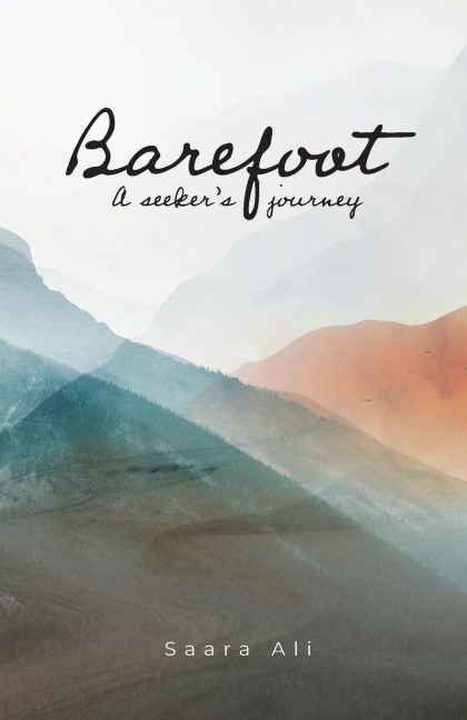 Barefoot: a seekers journey