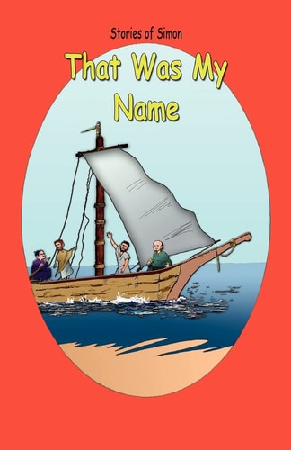 Stories of Simon That Was My Name