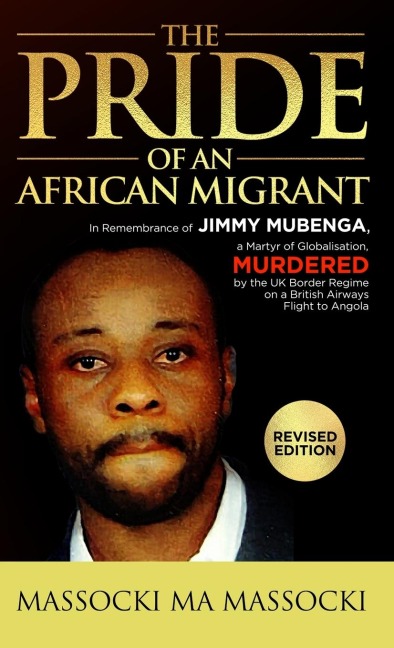 THE PRIDE OF AN AFRICAN MIGRANT: REVISED EDITION