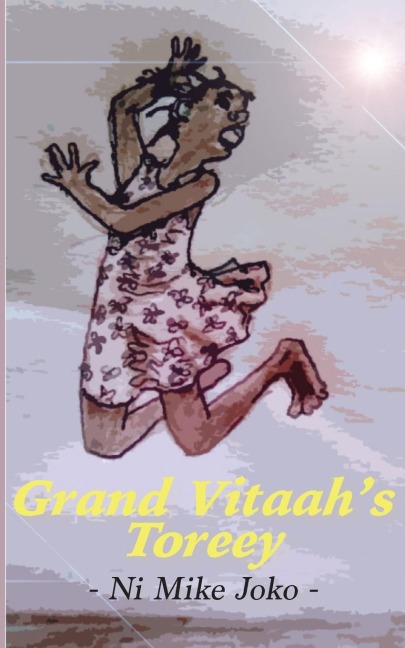 Grand Vitaahs Toreey