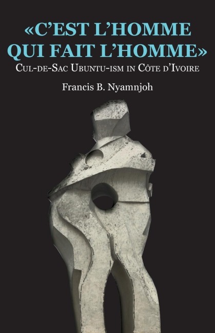 Cest lhomme qui fait lhomme: Cul-de-Sac Ubuntu-ism in Côte dIvoire