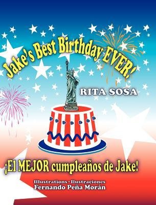 Jakes Best Birthday EVER! * ¡El MEJOR cumpleaños de Jake!