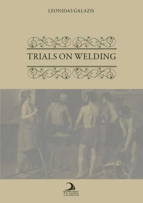 Trials on Welding