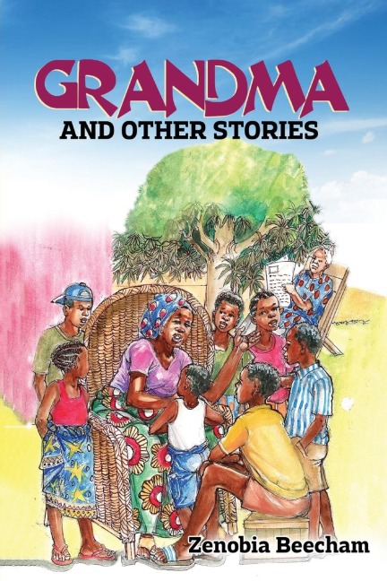 Grandma and other stories