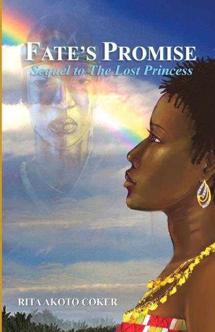 Fates Promise: Sequel to the Lost Princess