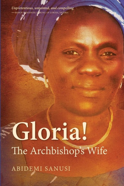 Gloria!: The Archbishops Wife