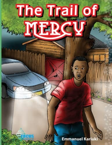 The Trail of Mercy