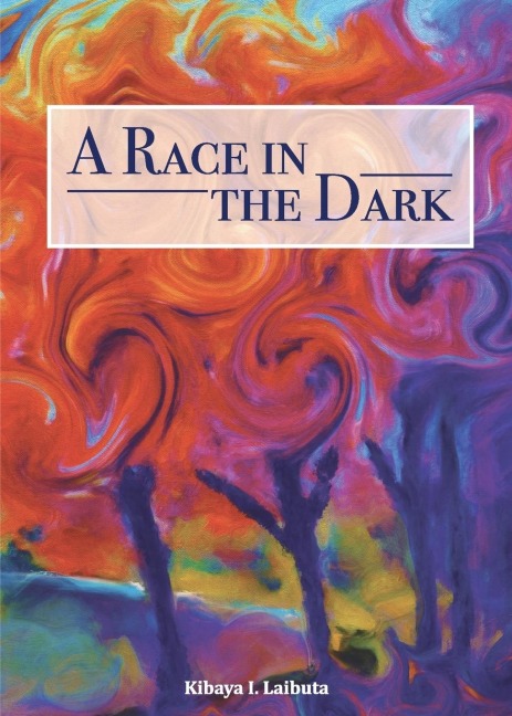 A Race in the Dark: A Collection of Original Poems