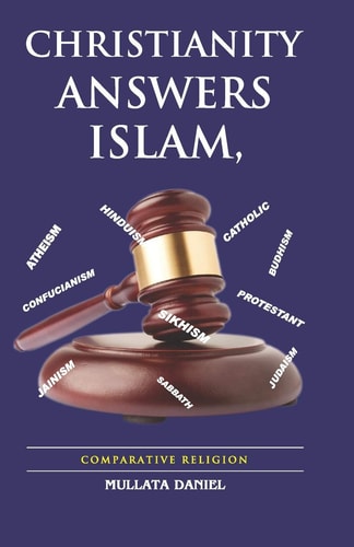 Christianity Answers Islam Comparative Religion