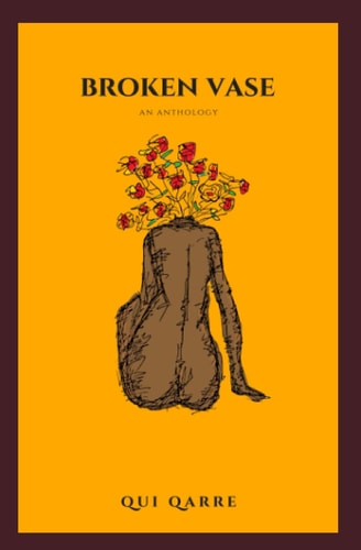 Broken Vase An Anthology