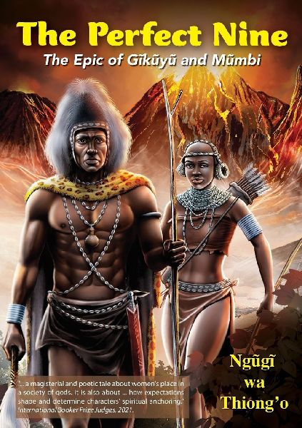 The Perfect Nine: The Epic of Gik¿y¿ and M¿mbi
