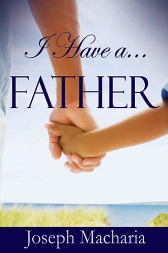 I Have A Father