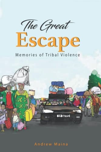 The Great Escape Memories of Tribal Violence