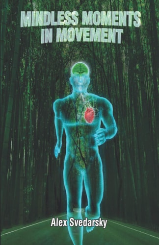 Mindless Moments in Movement Mind Muscle Guidebook