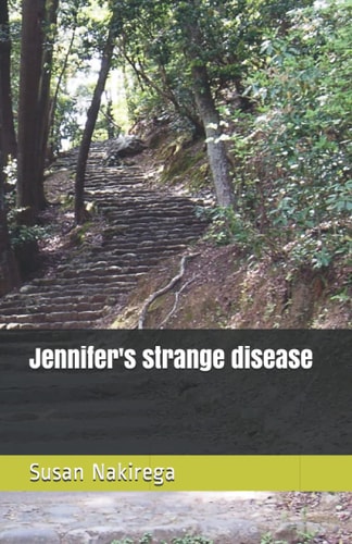 Jennifer's Strange Disease