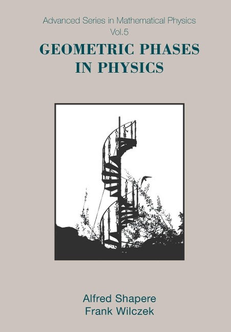 GEOMETRIC PHASES IN PHYSICS         (V5)