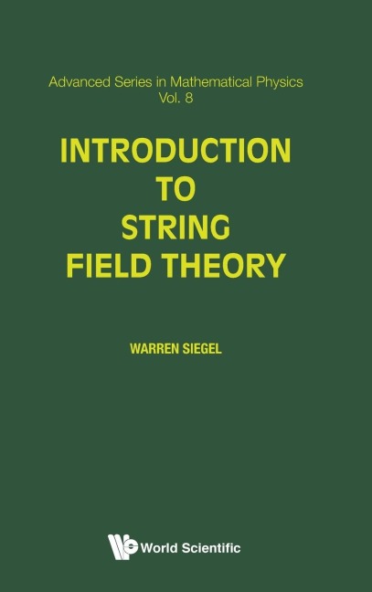 INTRODUCTION TO STRING FIELD THEORY (V8)