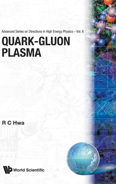 QUARK GLUON PLASMA                  (V6)
