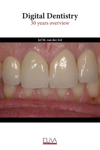 Digital Dentistry 30 Years Overview