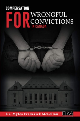 Compensation for Wrongful Convictions in Canada