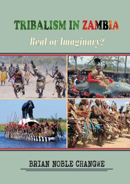 Tribalism in Zambia: Real or Imaginary?
