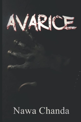 AVARICE The Birth
