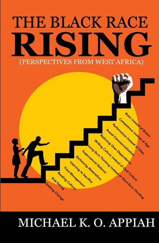 The Black Race Rising (perspective from West Africa)