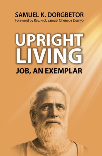 Upright Living Job, an Exemplar