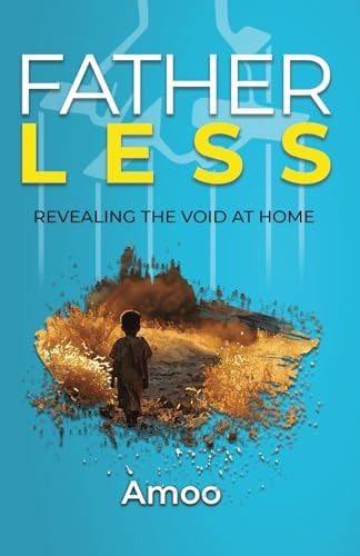 Fatherless Revealing The Void At Home