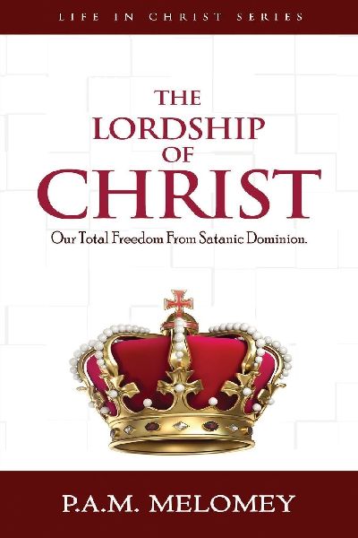 The Lordship Of Christ