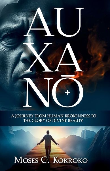 Auxan¿: A Journey from Human brokenness to the Glory of Divine Beauty