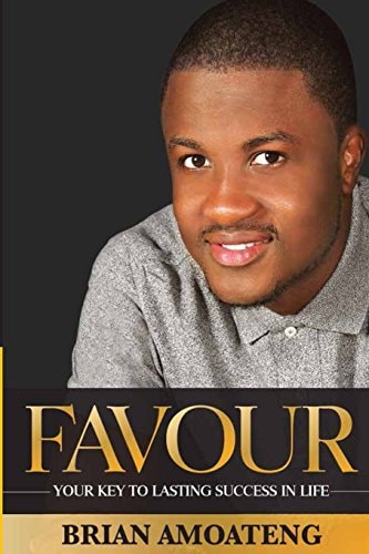 Favour Your Key to Lasting Success in Life