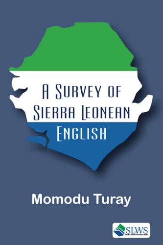 A Survey of Sierra Leonean English