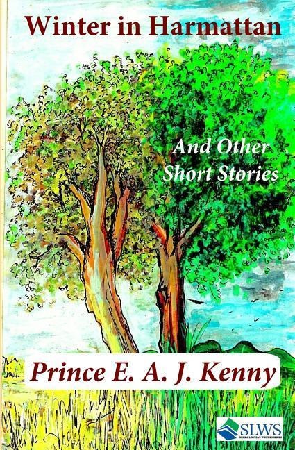 Winter in Harmattan and Other Short Stories