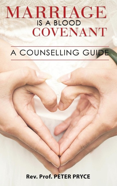 MARRIAGE IS A BLOOD COVENANT