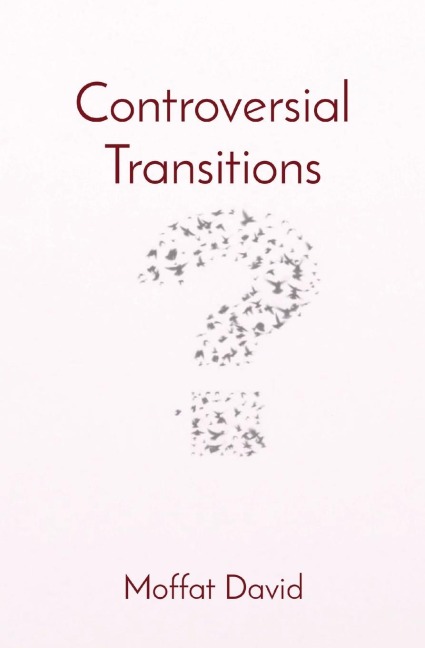 Controversial Transitions