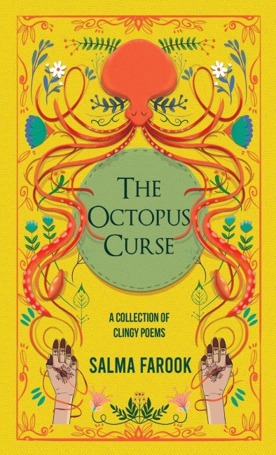 The Octopus Curse: A Collection of Clingy Poems
