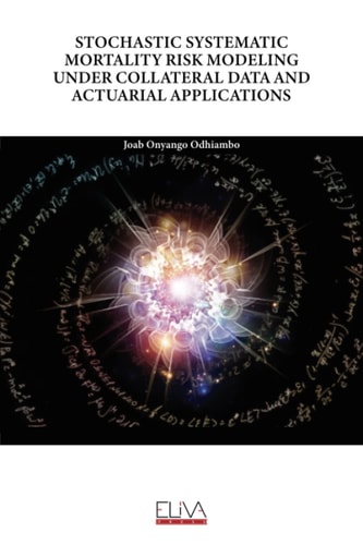 Stochastic Systematic Mortality Risk Modeling Under Collateral Data and Actuarial Applications