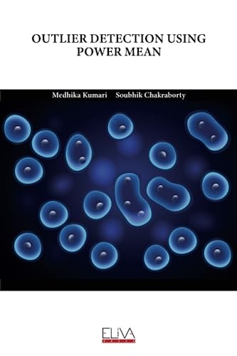 Outlier Detection Using Power Mean