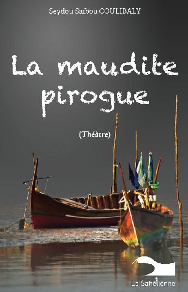 La maudite pirogue